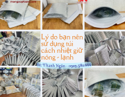 Top 5 Lý Do Bạn Nên Sử Dụng Túi Xốp Bạc Giữ Nhiệt 