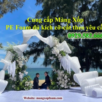 MÚT XỐP PE FOAM MÚT XỐP DẺO DECOR ĐÁM CƯỚI-TIỆC TÙNG