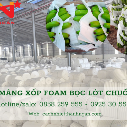 Mút Xốp Pe Foam Lót Chuối Giá Rẻ Tại Đồng Nai 
