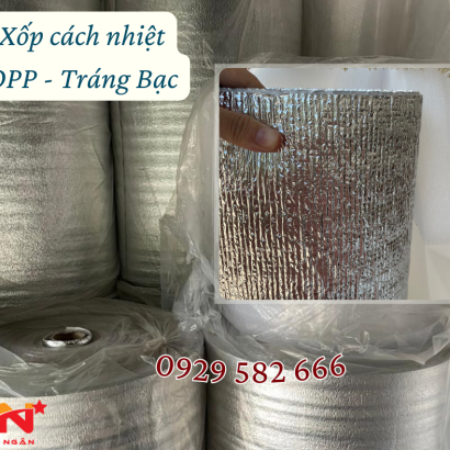 Xốp Cách Nhiệt 1 Mặt Bạc OPP 30mm tại Bình Dương
